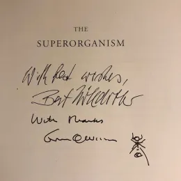 Diane Ullman received the signatures of Bert Hölldobler and E.O. Wilson on their book,